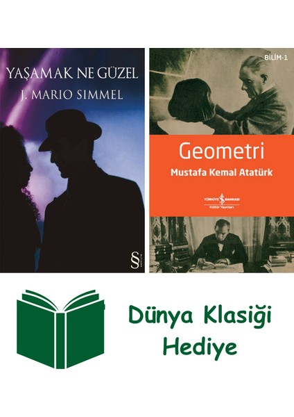 Yaşamak Ne Güzel + Geometri + Dünya Klasiği Hediye