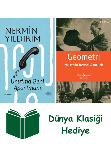 Unutma Beni Apartmanı (Ciltli) + Geometri + Dünya Klasiği Hediye