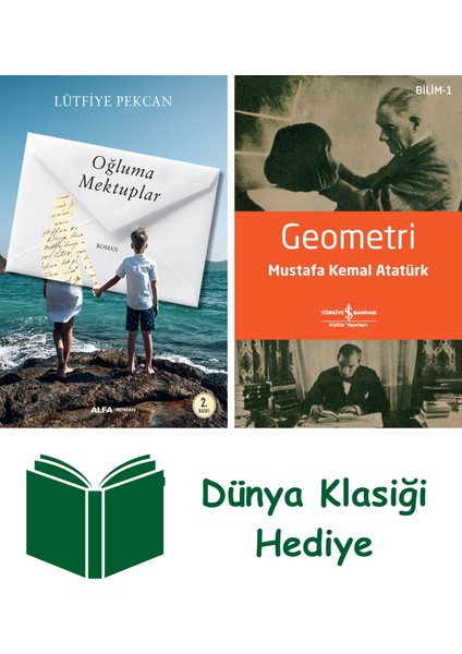 Oğluma Mektuplar + Geometri + Dünya Klasiği Hediye