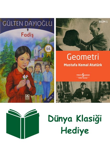 Fadiş + Geometri + Dünya Klasiği Hediye