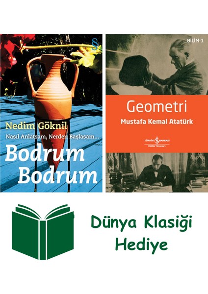 Bodrum Bodrum + Geometri + Dünya Klasiği Hediye