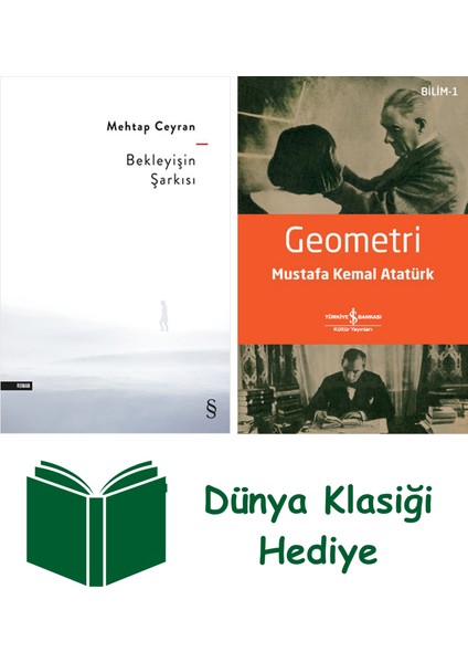 Bekleyişin Şarkısı + Geometri + Dünya Klasiği Hediye