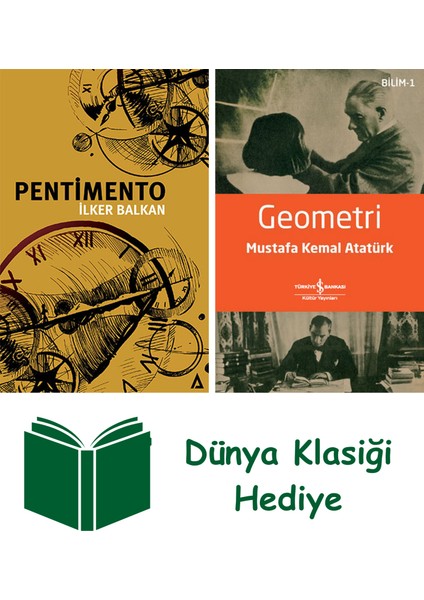 Pentimento + Geometri + Dünya Klasiği Hediye