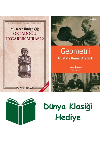 Ortadoğu Uygarlık Mirası 2 + Geometri + Dünya Klasiği Hediye