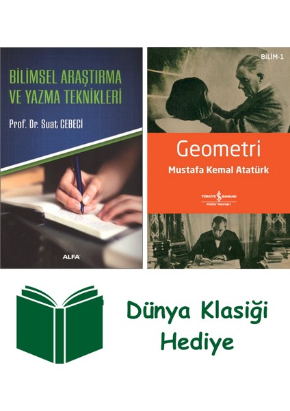 Bilimsel Araştırma ve Yazma Teknikleri + Geometri + Dünya Klasiği Hediye