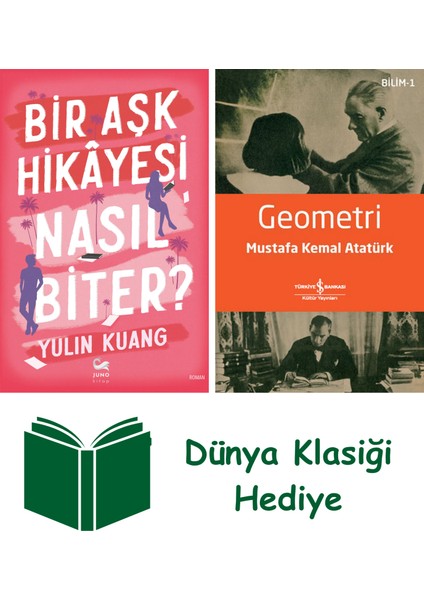 Bir Aşk Hikâyesi Nasıl Biter ? + Geometri + Dünya Klasiği Hediye