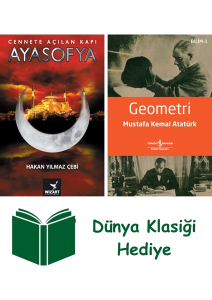 Cennete Açılan Kapı Ayasofya + Geometri + Dünya Klasiği Hediye