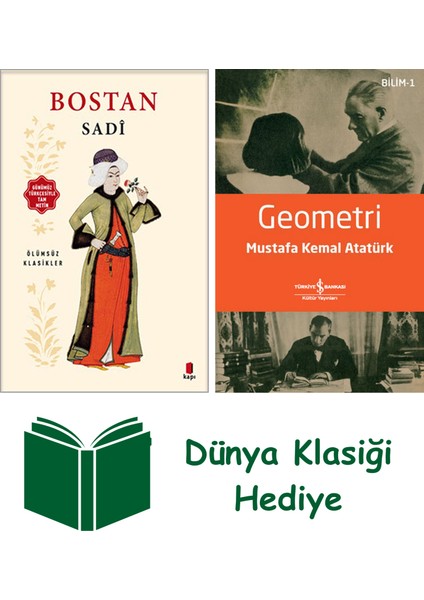 Bostan - Günümüz Türkçesiyle Tam Metin + Geometri + Dünya Klasiği Hediye