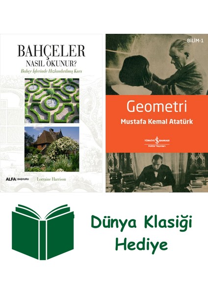 Bahçeler Nasıl Okunur? + Geometri + Dünya Klasiği Hediye
