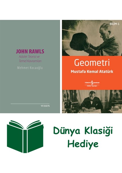 John Rawls: Adalet Teorisi ve Temel Kavramları + Geometri + Dünya Klasiği Hediye