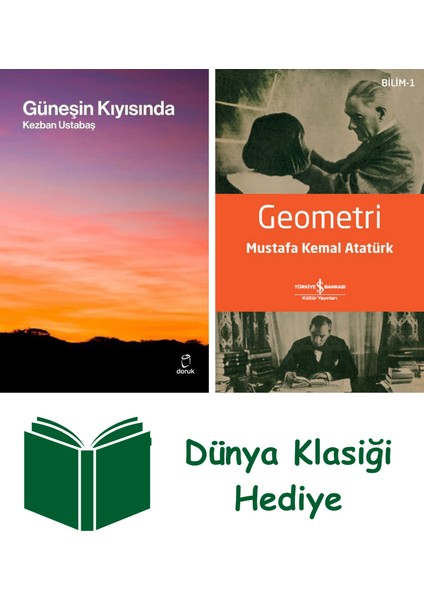 Güneşin Kıyısında + Geometri + Dünya Klasiği Hediye