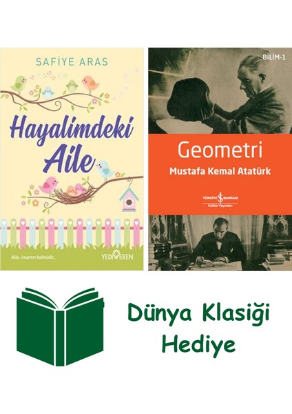 Hayalimdeki Aile + Geometri + Dünya Klasiği Hediye