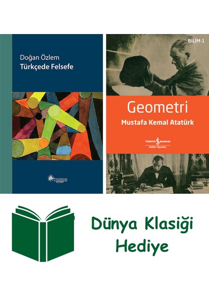 Türkçede Felsefe + Geometri + Dünya Klasiği Hediye
