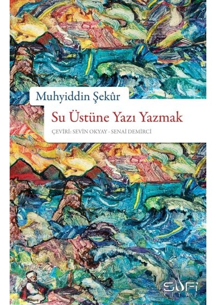Su Üstüne Yazı Yazmak