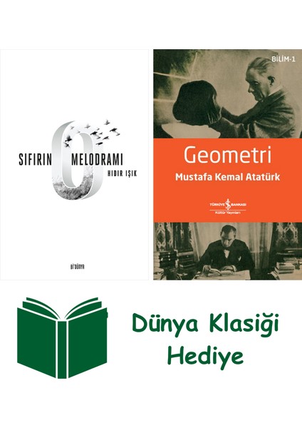 Sıfırın Melodramı + Geometri + Dünya Klasiği Hediye