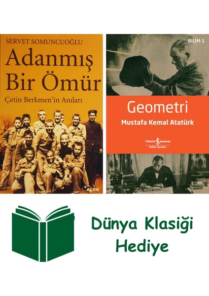 Adanmış Bir Ömür + Geometri + Dünya Klasiği Hediye