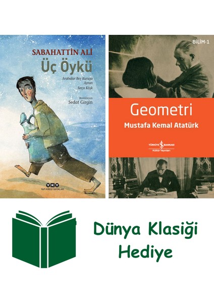 Üç Öykü + Geometri + Dünya Klasiği Hediye