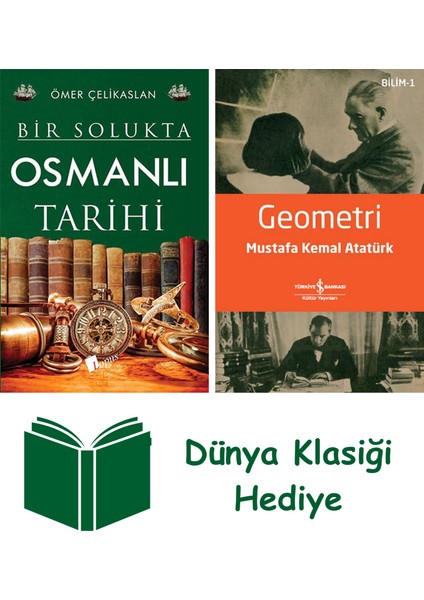 Bir Solukta Osmanlı Tarihi + Geometri + Dünya Klasiği Hediye