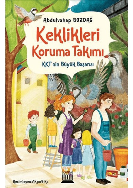 Keklikleri Koruma Takımı