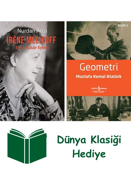 Irene Melikoff + Geometri + Dünya Klasiği Hediye