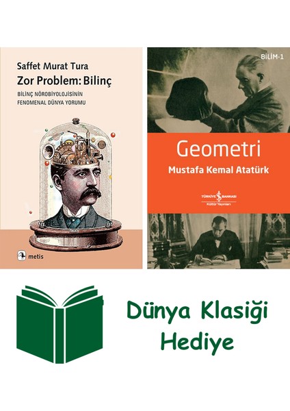 Zor Problem: Bilinç + Geometri + Dünya Klasiği Hediye