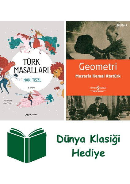 Türk Masalları + Geometri + Dünya Klasiği Hediye