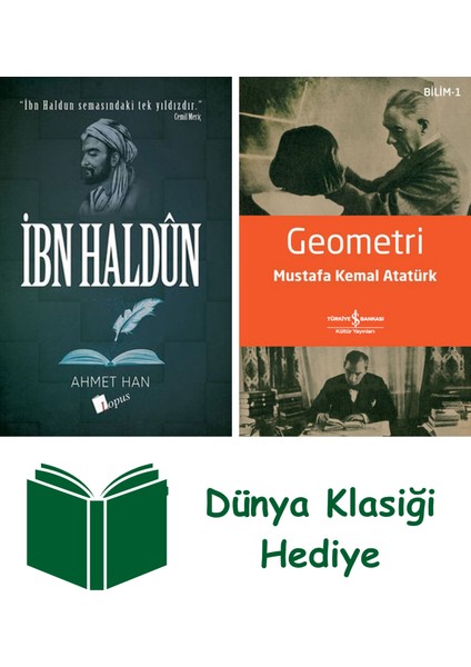 Ibn Haldun + Geometri + Dünya Klasiği Hediye