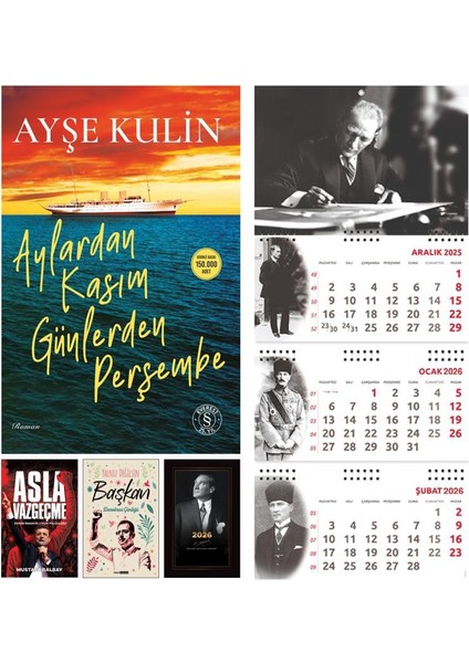 Aylardan Kasım Günlerden Perşembe-Asla Vazgeçme - Yalnız Değilsin Başkan-Istikbal Ajanda-Imza Takvim