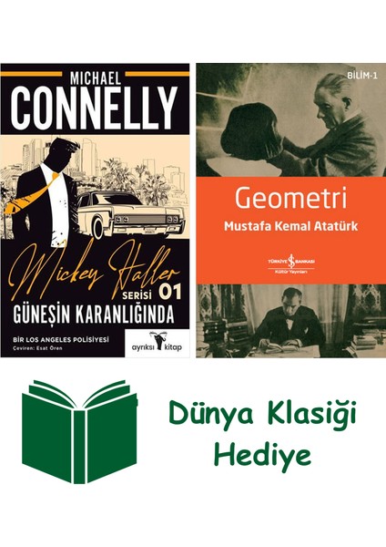Mickey Haller Serisi 1 - Güneşin Karanlığında + Geometri + Dünya Klasiği Hediye