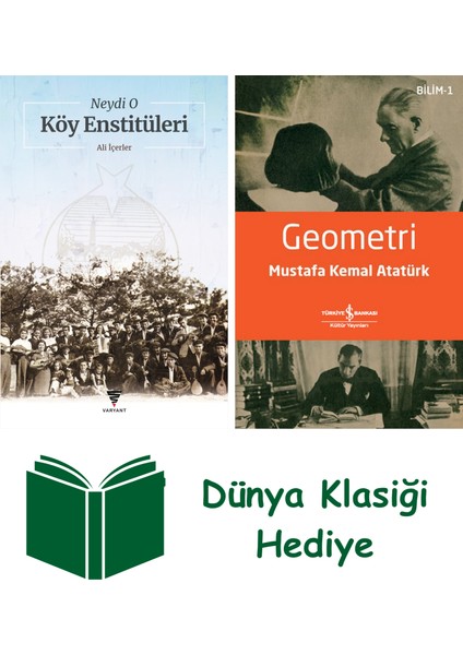 Neydi O Köy Enstitüleri + Geometri + Dünya Klasiği Hediye