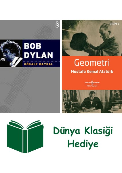Bob Dylan + Geometri + Dünya Klasiği Hediye