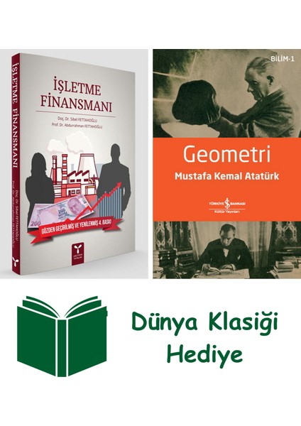 Işletme Finansmanı + Geometri + Dünya Klasiği Hediye
