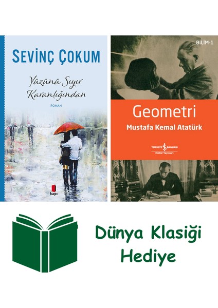 Yüzünü Sıyır Karanlığından + Geometri + Dünya Klasiği Hediye