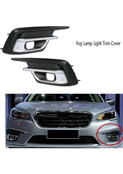Araba Sağ Ön Tampon Sis Lambası Işık Kapak Çerçevesi Kapak Kapağı Çerçeve Kapağı Kapağı Için Subaru Legacy 2018 2019 (Yurt Dışından) fiyatları