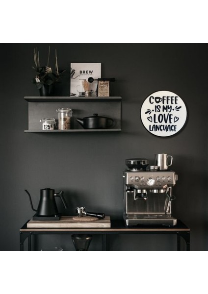 Coffee Break Yazılı Duvar Süsü – Yuvarlak Sert Plastik 20X20 cm modelleri