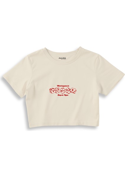 What Happened In Vegas Stays In Vegas Crop Tişört - Ekru