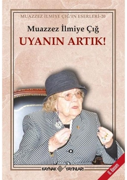 Uyanın Artık!