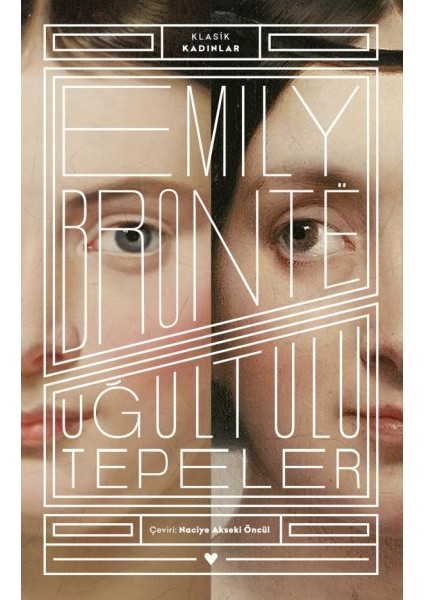 Uğultulu Tepeler - Klasik Kadınlar