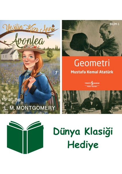 Yeşilin Kızı Anne 2 - Avonlea (Ciltli) + Geometri + Dünya Klasiği Hediye