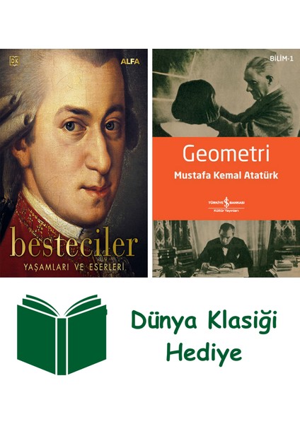 Besteciler - Yaşamları ve Eserleri (Ciltli) + Geometri + Dünya Klasiği Hediye