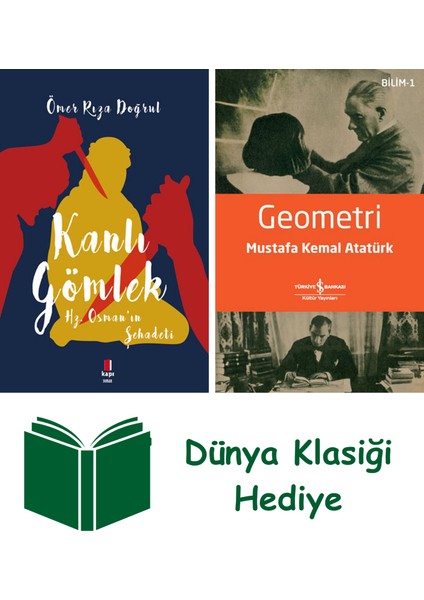 Kanlı Gömlek + Geometri + Dünya Klasiği Hediye