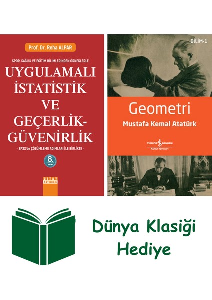 Uygulamalı Istatistik ve Geçerlik Güvenirlik + Geometri + Dünya Klasiği Hediye