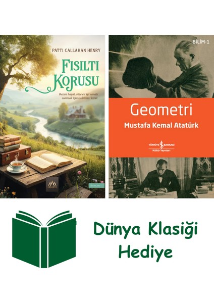 Fısıltı Korusu + Geometri + Dünya Klasiği Hediye