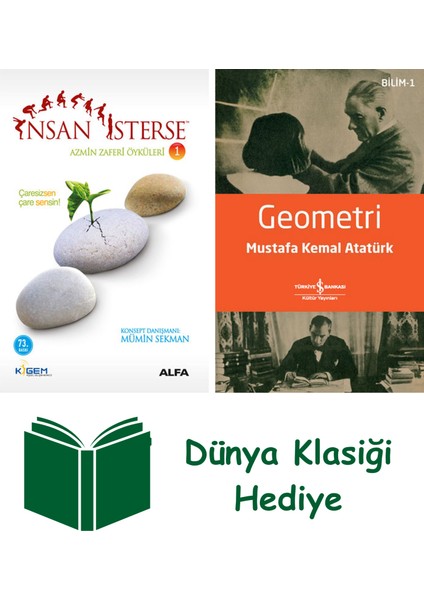 Insan Isterse - Azmin Zaferi Öyküleri 1 + Geometri + Dünya Klasiği Hediye