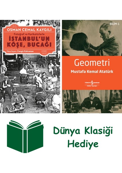 Istanbul’un Köşe, Bucağı + Geometri + Dünya Klasiği Hediye
