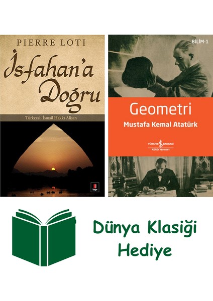Isfahan'a Doğru + Geometri + Dünya Klasiği Hediye