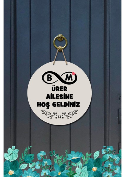 Kapı Süsü Ürer Ailesine Hoş Geldiniz Ahşap Baskı Kişiye Özel Tasarım modelleri