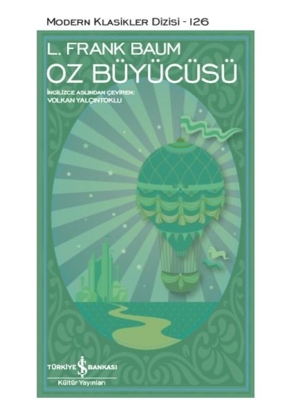 Oz Büyücüsü - Modern Klasikler Dizisi