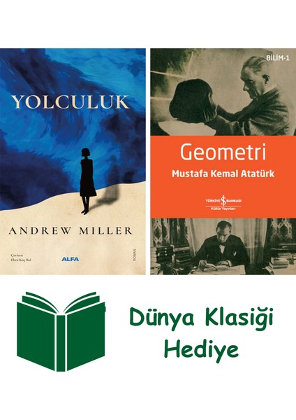 Yolculuk + Geometri + Dünya Klasiği Hediye