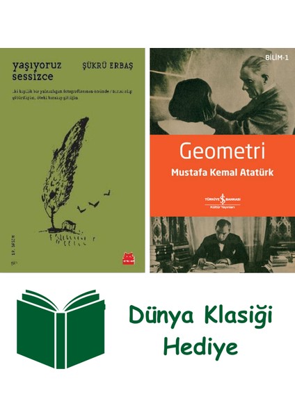 Yaşıyoruz Sessizce + Geometri + Dünya Klasiği Hediye